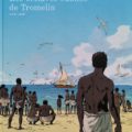 Tromelin : le sable, l’oubli et la mémoire
